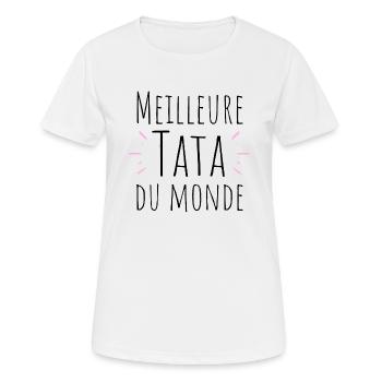 Meilleure tata du monde-cadeau tante Noël - T-shirt respirant Femme - blanc - Devant - AI Model Female 172 dark (172cm)