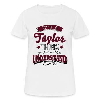 its a taylor name surname thing - Women's Breathable T-Shirt - white - Front - AI Model Female 172 dark (172cm)