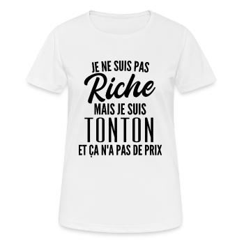 je ne suis pas riche mais je suis tonton - T-shirt respirant Femme - blanc - Devant - AI Model Female 172 dark (172cm)
