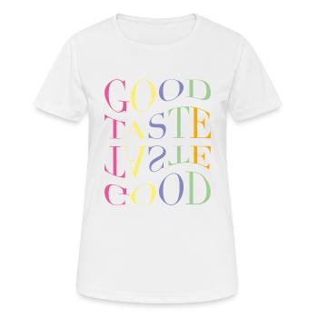 It's a Good Taste - Frauen T-Shirt atmungsaktiv - Weiß - Vorne - AI Model Female 172 dark (172cm)