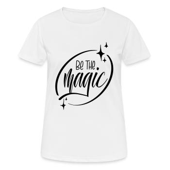 Be the magic - Women's Breathable T-Shirt - white - Front - AI Model Female 172 dark (172cm)
