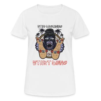 KongGorilla | Stop dreaming, Start Doing - T-shirt respirant Femme - blanc - Devant - AI Model Female 172 dark (172cm)