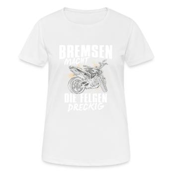 Motorrad Superbike Biker Geschenk · Bremsen - Frauen T-Shirt atmungsaktiv - Weiß - Vorne - AI Model Female 172 dark (172cm)