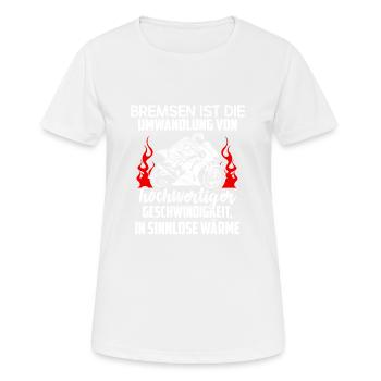 Motorrad Superbike Biker Geschenk · Bremsen - Frauen T-Shirt atmungsaktiv - Weiß - Vorne - AI Model Female 172 dark (172cm)
