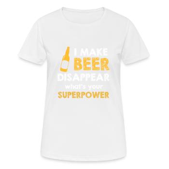 I make Beer disapear, what is your superpower? - Frauen T-Shirt atmungsaktiv - Weiß - Vorne - AI Model Female 172 dark (172cm)