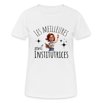 les meilleures sont institutrices, cadeau métier - T-shirt respirant Femme - blanc - Devant - AI Model Female 172 dark (172cm)