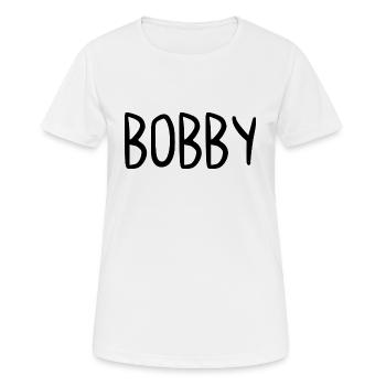 Bobby Nom personnalisé Police Texte Anniversaire - T-shirt respirant Femme - blanc - Devant - AI Model Female 172 dark (172cm)