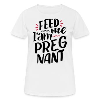 Faim Nourrissez-moi Je suis enceinte Enceinte - T-shirt respirant Femme - blanc - Devant - AI Model Female 172 dark (172cm)