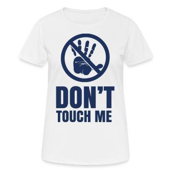 Ne touche pas à mes mains Ne touche pas Stop - T-shirt respirant Femme - blanc - Devant - AI Model Female 172 dark (172cm)