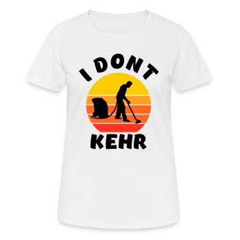 I don’t kehr - Staubsauger - Hausmann - Frauen T-Shirt atmungsaktiv - Weiß - Vorne - AI Model Female 172 dark (172cm)