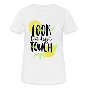 look but don't touch - Frauen T-Shirt atmungsaktiv - Weiß - Vorne - AI Model Female 172 dark (172cm)