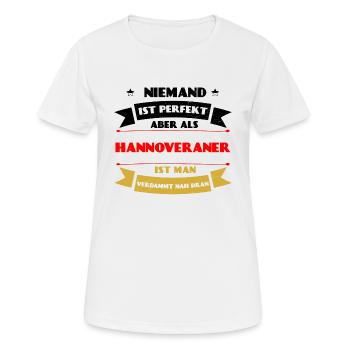 Perfekter Hannoveraner - Hannover Deutschland DE - Frauen T-Shirt atmungsaktiv - Weiß - Vorne - AI Model Female 172 dark (172cm)