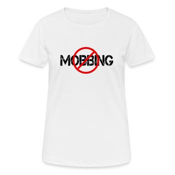 NO MOBBING - Frauen T-Shirt atmungsaktiv - Weiß - Vorne - AI Model Female 172 dark (172cm)