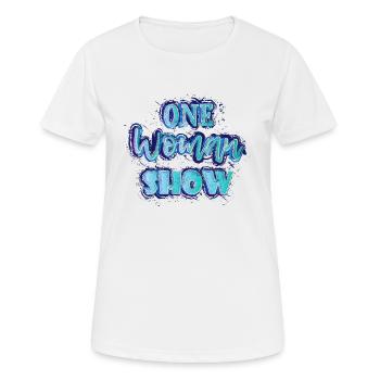 One Woman Show (lettrage) - T-shirt respirant Femme - blanc - Devant - AI Model Female 172 dark (172cm)