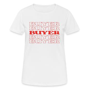 Buyer Buyer Purchaser Consumer Patron - Women's Breathable T-Shirt - white - Front - AI Model Female 172 dark (172cm)