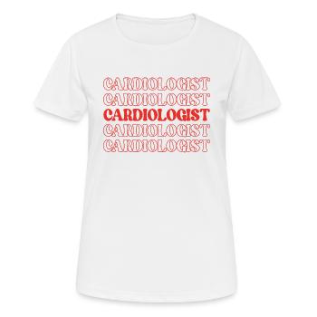 Kardiologe Herzspezialist Herzarzt - Frauen T-Shirt atmungsaktiv - Weiß - Vorne - AI Model Female 172 dark (172cm)