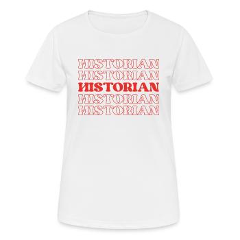 Historien Antiquaire Érudit Historiographe - T-shirt respirant Femme - blanc - Devant - AI Model Female 172 dark (172cm)