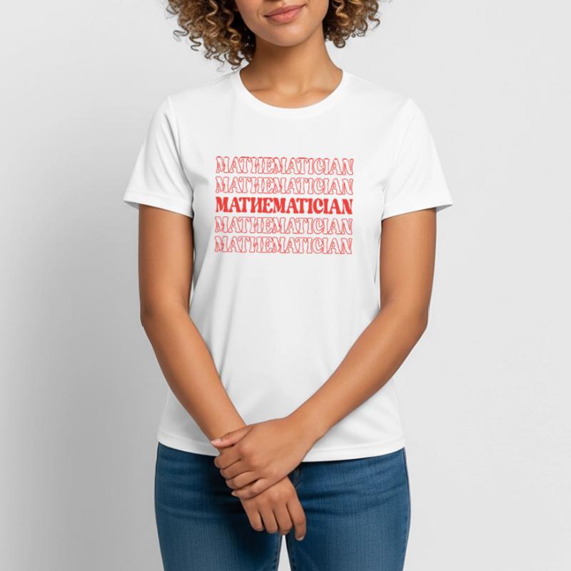 Mathematician Math Expert Math Whiz Math Genius Women's Breathable T-Shirt