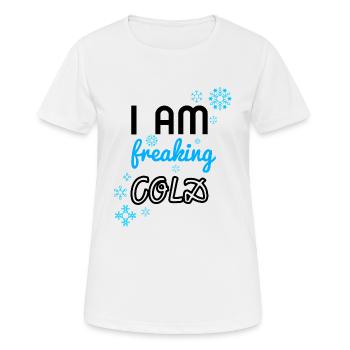 je suis terrifié froid - T-shirt respirant Femme - blanc - Devant - AI Model Female 172 dark (172cm)