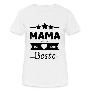 MAMA IST DIE BESTE - Frauen T-Shirt atmungsaktiv - Weiß - Vorne - AI Model Female 172 dark (172cm)