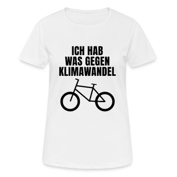 ICH HAB WAS GEGEN KLIMAWANDEL - Fahrradfahren - Frauen T-Shirt atmungsaktiv - Weiß - Vorne - AI Model Female 172 dark (172cm)