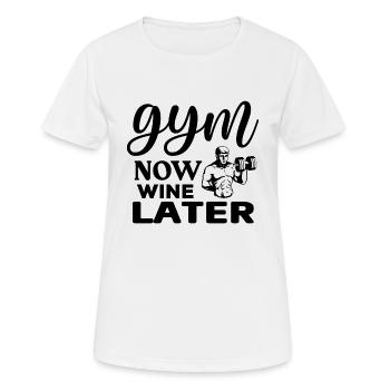 gym now wine later - Women's Breathable T-Shirt - white - Front - AI Model Female 172 dark (172cm)
