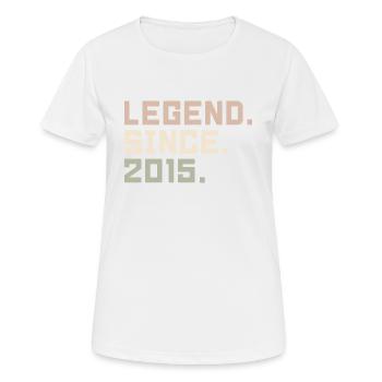 Legenden wurden im 2015 geboren Geschenkideen 2015 - Frauen T-Shirt atmungsaktiv - Weiß - Vorne - AI Model Female 172 dark (172cm)