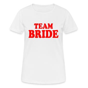 Team bride - Frauen T-Shirt atmungsaktiv - Weiß - Vorne - AI Model Female 172 dark (172cm)
