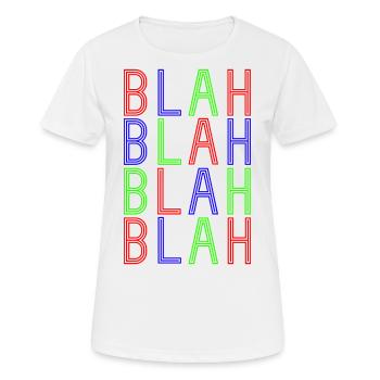 BlahBlahBlah - Women's Breathable T-Shirt - white - Front - AI Model Female 172 dark (172cm)