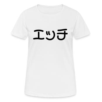 Sexy Japanese Ecchi エッチ Nihongo Slang - Women's Breathable T-Shirt - white - Front - AI Model Female 172 dark (172cm)