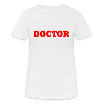 Doctor - Women's Breathable T-Shirt - white - Front - AI Model Female 172 dark (172cm)