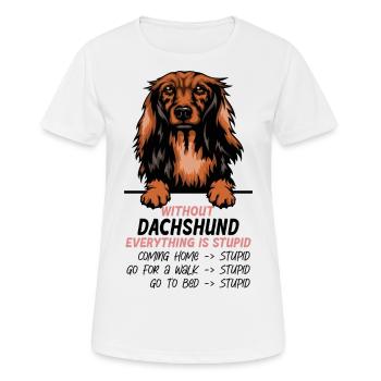 Ohne Dachshund ist alles doof - Frauen T-Shirt atmungsaktiv - Weiß - Vorne - AI Model Female 172 dark (172cm)
