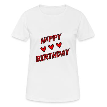 JAHRESTAG. ALLES GUTE ZUM GEBURTSTAG!. ALLES GUTE ZUM GEBURTSTAG!. - Frauen T-Shirt atmungsaktiv - Weiß - Vorne - AI Model Female 172 dark (172cm)