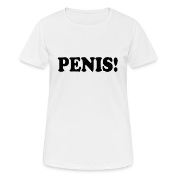Penis - Frauen T-Shirt atmungsaktiv - Weiß - Vorne - AI Model Female 172 dark (172cm)