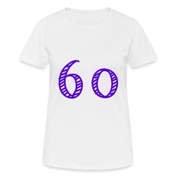 60 YEARS. 60TH ANNIVERSARY. BIRTHDAY 60 YEARS. 60 - Women's Breathable T-Shirt - white - Front - AI Model Female 172 dark (172cm)