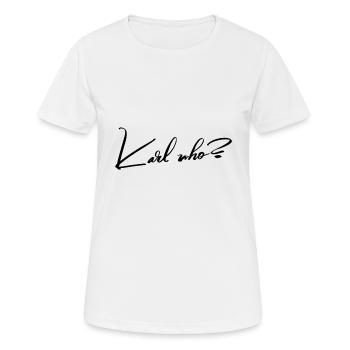 Karl qui? - T-shirt respirant Femme - blanc - Devant - AI Model Female 172 dark (172cm)
