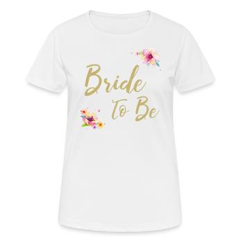 Mariée à être mariée chemise - T-shirt respirant Femme - blanc - Devant - AI Model Female 172 dark (172cm)