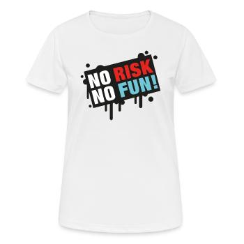 No Risk - No Fun! - Women's Breathable T-Shirt - white - Front - AI Model Female 172 dark (172cm)