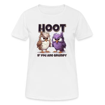 Schrei, Wenn Du Mürrisch Bist – Eulen-unfug - Frauen T-Shirt atmungsaktiv - Weiß - Vorne - AI Model Female 172 dark (172cm)