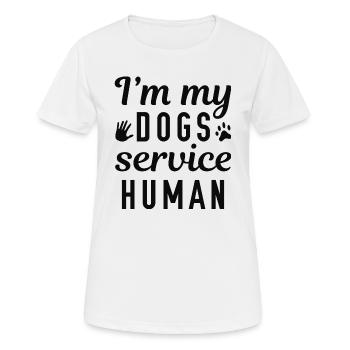 I'm My Dogs Service Human - Frauen T-Shirt atmungsaktiv - Weiß - Vorne - AI Model Female 172 dark (172cm)