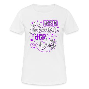 Beste Hebamme der Welt - Hand Lettering - Frauen T-Shirt atmungsaktiv - Weiß - Vorne - AI Model Female 172 dark (172cm)