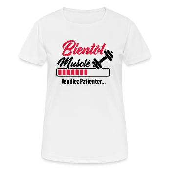 Bientôt musclé, Humour cadeau musculation - T-shirt respirant Femme - blanc - Devant - AI Model Female 172 dark (172cm)