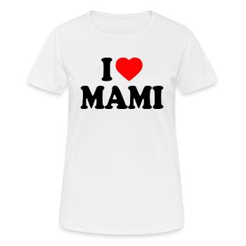 I love mami - T-shirt respirant Femme - blanc - Devant - AI Model Female 172 dark (172cm)
