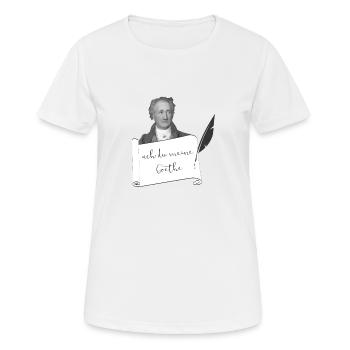 ach du meine Goethe - Frauen T-Shirt atmungsaktiv - Weiß - Vorne - AI Model Female 172 dark (172cm)
