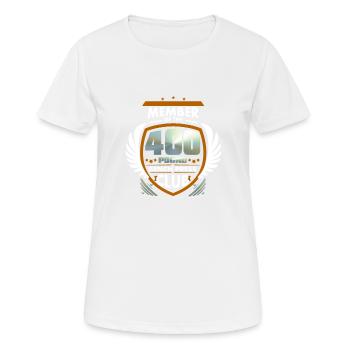 Member Of The 400 Pound Bench Press Club Tee Shirt - Women's Breathable T-Shirt - white - Front - AI Model Female 172 dark (172cm)