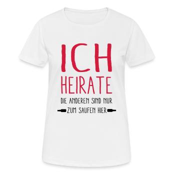 ich Heirate - Frauen T-Shirt atmungsaktiv - Weiß - Vorne - AI Model Female 172 dark (172cm)