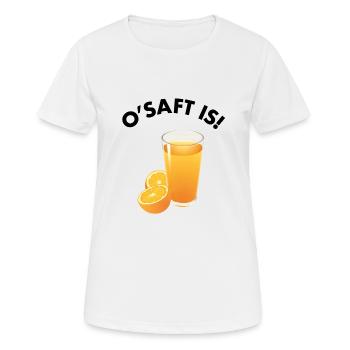 O'Saft is! - Frauen T-Shirt atmungsaktiv - Weiß - Vorne - AI Model Female 172 dark (172cm)
