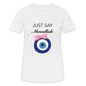 JUST SAY MASALLAH SHIRT - Frauen T-Shirt atmungsaktiv - Weiß - Vorne - AI Model Female 172 dark (172cm)