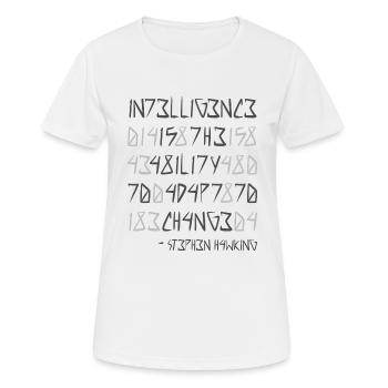 Intelligence Is The Ability To Adapt To Change - Women's Breathable T-Shirt - white - Front - AI Model Female 172 dark (172cm)