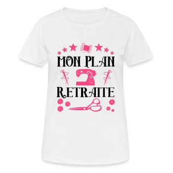 Mon plan retraite couture t shirt couture - T-shirt respirant Femme - blanc - Devant - AI Model Female 172 dark (172cm)